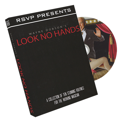 (image for) Look No Hands by Wayne Dobson and RSVP Magic - DVD