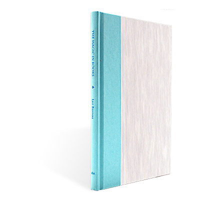 (image for) The Magic in Books by Leo Behnke - Book - Click Image to Close