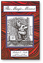 (image for) The Magic Mirror by Robert Neale & David Parr - Book