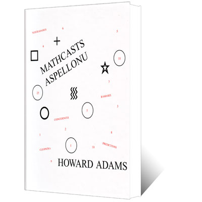 (image for) Mathcasts Aspellonu by Howard Adams - Book - Click Image to Close