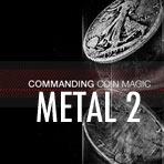 (image for) Metal 2: Commanding Coin Magic by Eric Jones