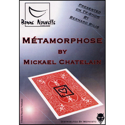 (image for) Metamorphose by Mickael Chatelain - Trick - Click Image to Close