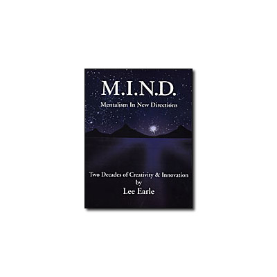 (image for) Mentalism In New Directions (M.I.N.D.) by Lee Earle - eBook DOWNLOAD