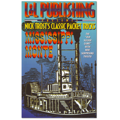 (image for) Nick Trost's Classic Packet Tricks - Mississippi Monte - Trick - Click Image to Close