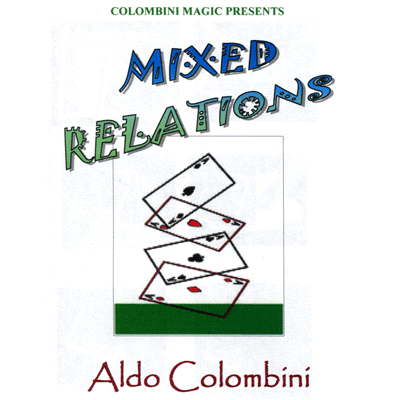 (image for) Mixed Relations by Wild-Colombini Magic - Trick - Click Image to Close