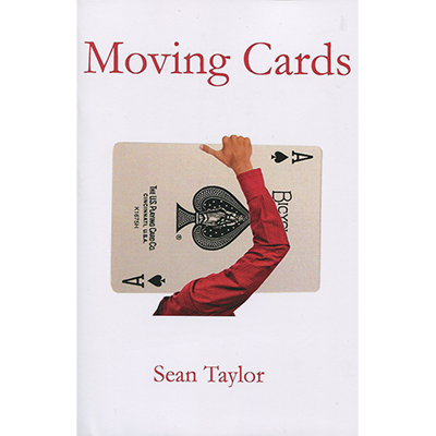 (image for) Moving The Cards by Sean Taylor - Book - Click Image to Close