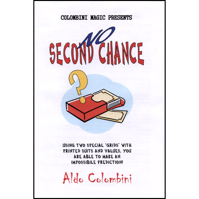 (image for) No Second Chance by Aldo Colombini - Trick - Click Image to Close