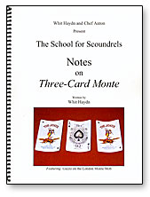 (image for) Notes on Three Card Monte by Whit Haydn and Chef Anton