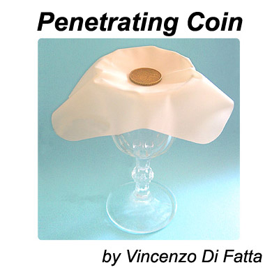 (image for) Penetrating Coin by Vincenzo Di Fatta - Tricks - Click Image to Close