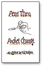 (image for) Pen Thru Pocket Change by Ed Ripley - Trick