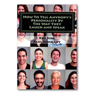 (image for) How to Tell Anybody's Personality by the way they Laugh and Speak by Paul Romhany - eBook DOWNLOAD - Click Image to Close