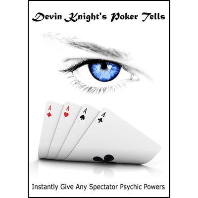 (image for) Poker Tells by Devin Knight - Tricks - Click Image to Close