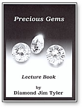(image for) Precious Gems Lecture Notes by Diamond Jim Tyler - Book