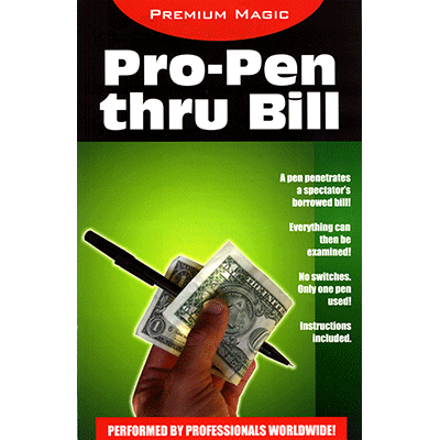 (image for) Pro Pen Through Bill by Premium Magic - Trick - Click Image to Close