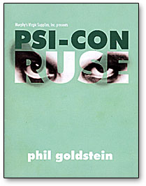 (image for) Psi-Con Ruse by Phil Goldstein - Trick - Click Image to Close