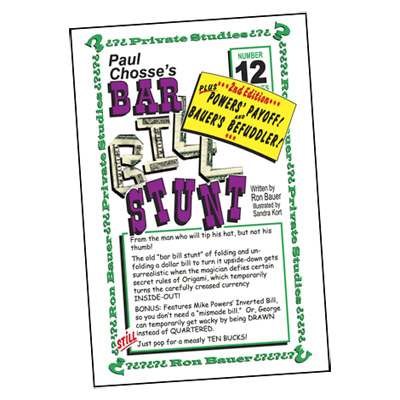 (image for) Ron Bauer Series: #12 - Paul Chosse's Bar Bill Stunt - Book - Click Image to Close