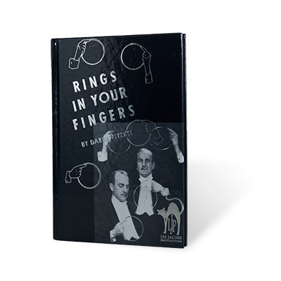 (image for) Rings In Your Fingers by Dariel Fitzkee - Book - Click Image to Close