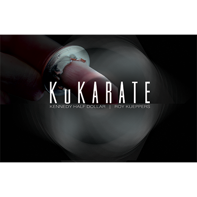 (image for) KuKarate Coin (Half Dollar) by Roy Kueppers - Trick - Click Image to Close