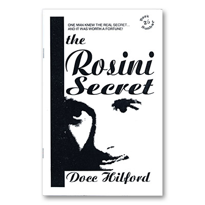 (image for) The Rosini Secret by Docc Hilford - Books - Click Image to Close