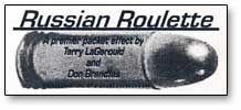 (image for) Russian Roulette trick Terry Lager
