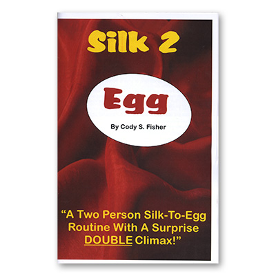 (image for) Silk 2 Egg by Cody Fisher - Book - Click Image to Close