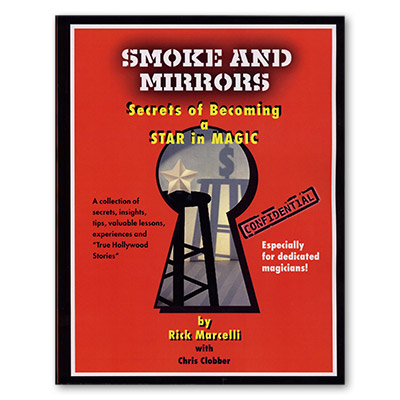 (image for) Smoke and Mirrors by Rick Marcelli - Book - Click Image to Close