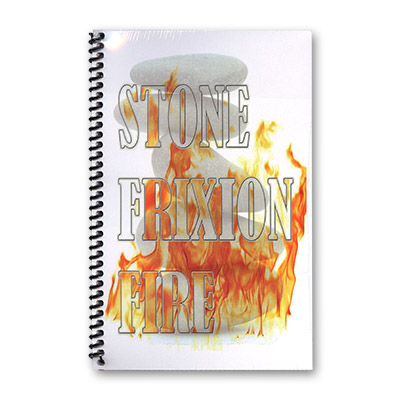 (image for) Stone Frixion Fire by Jeff Stone - Book - Click Image to Close