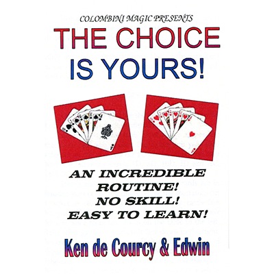 (image for) The Choice is Yours by Wild-Colombini Magic - Trick - Click Image to Close