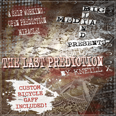 (image for) The Last Prediction (DVD and Gimmick) by Kneill X and Big Blind Media - DVD - Click Image to Close