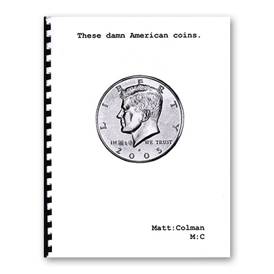 (image for) These Damn American Coins by Matt Colman - Book - Click Image to Close