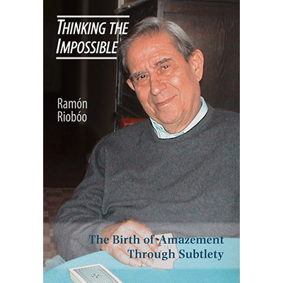 (image for) Thinking The Impossible by Ramon Rioboo and Hermetic Press - Book - Click Image to Close