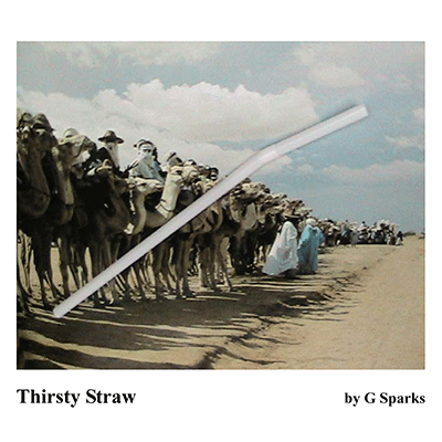 (image for) Thirsty Straw by G Sparks - Trick - Click Image to Close