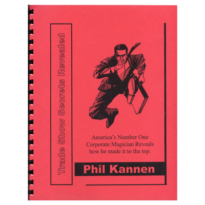 (image for) Trade Show Secrets Revealed by Phil Kannen - Book - Click Image to Close