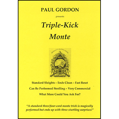 (image for) Triple Kick Monte by Paul Gordon - Trick - Click Image to Close