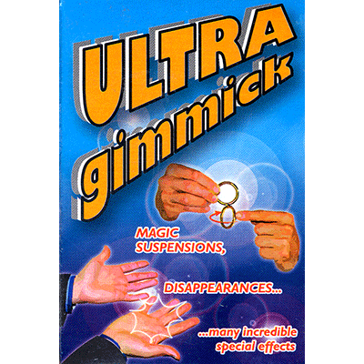 (image for) Ultra Gimmick by Vincenzo Di Fatta - Trick - Click Image to Close