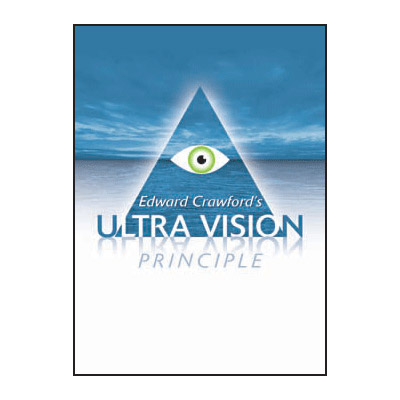 (image for) Ultra Vision Principle by Edward Crawford - Trick - Click Image to Close