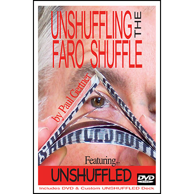 (image for) Unshuffling The Faro Shuffle by Paul Gertner (Deck and DVD) - Trick - Click Image to Close