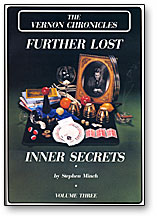 (image for) The Vernon Chronicles Further Lost Inner Secrets (Volume 3) - Book