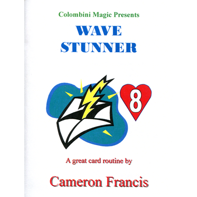 (image for) Wave Stunner by Wild-Colombini Magic - Trick - Click Image to Close