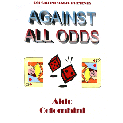 (image for) Against All Odds by Wild-Colombini Magic - Trick - Click Image to Close