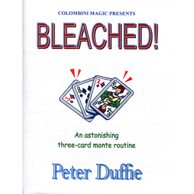 (image for) Bleached by Wild-Colombini Magic - Trick - Click Image to Close