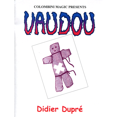 (image for) Voodoo by Wild-Colombini Magic - Trick - Click Image to Close