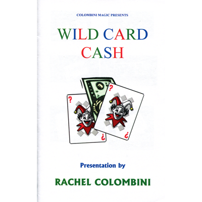 (image for) Wild Card Cash by Wild-Colombini Magic - Trick - Click Image to Close