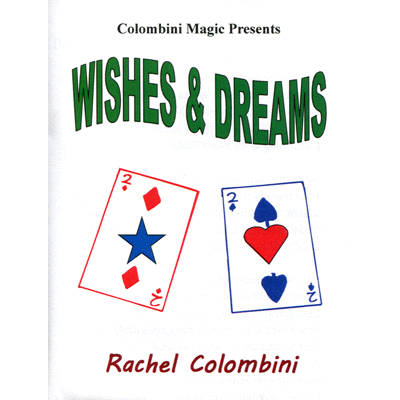(image for) Wishes and Dreams by Wild-Colombini Magic - Trick - Click Image to Close